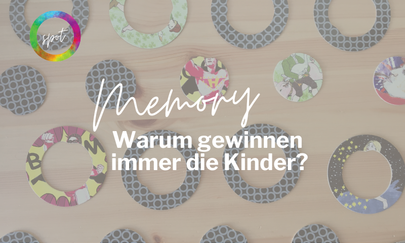 Spot: Memory – Warum gewinnen immer die Kinder?
